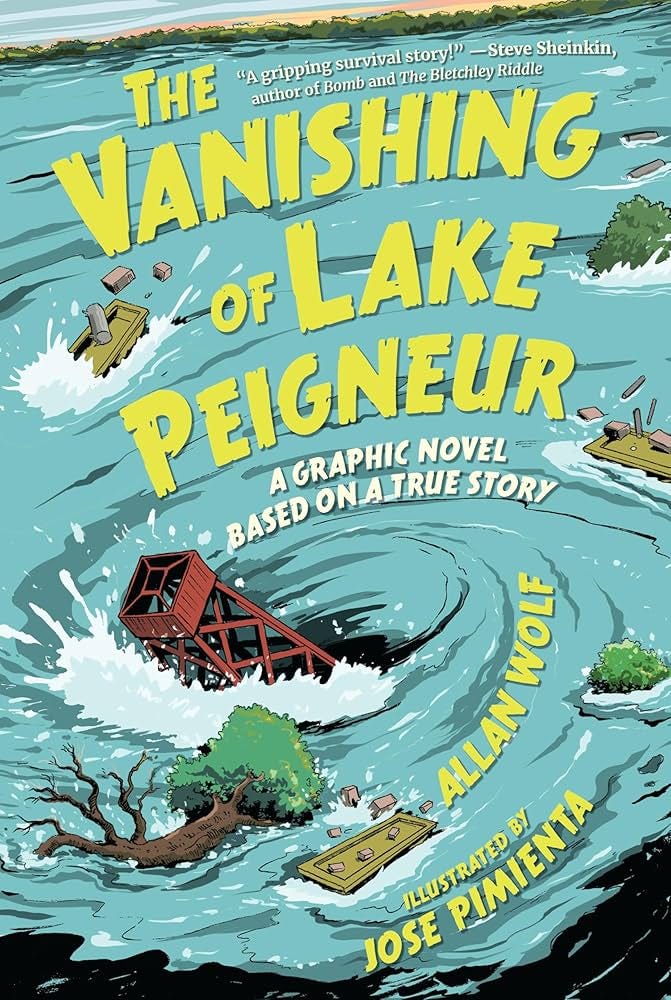 The Vanishing of Lake Peigneur: A Graphic Novel Based on a True Story:  Wolf, Allan, Pimienta, Jose: 9781536217438: Amazon.com: Books