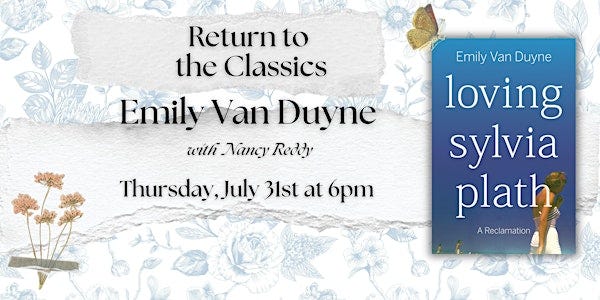 Return to The Classics: Emily Van Duyne talks LOVING SYLVIA PLATH