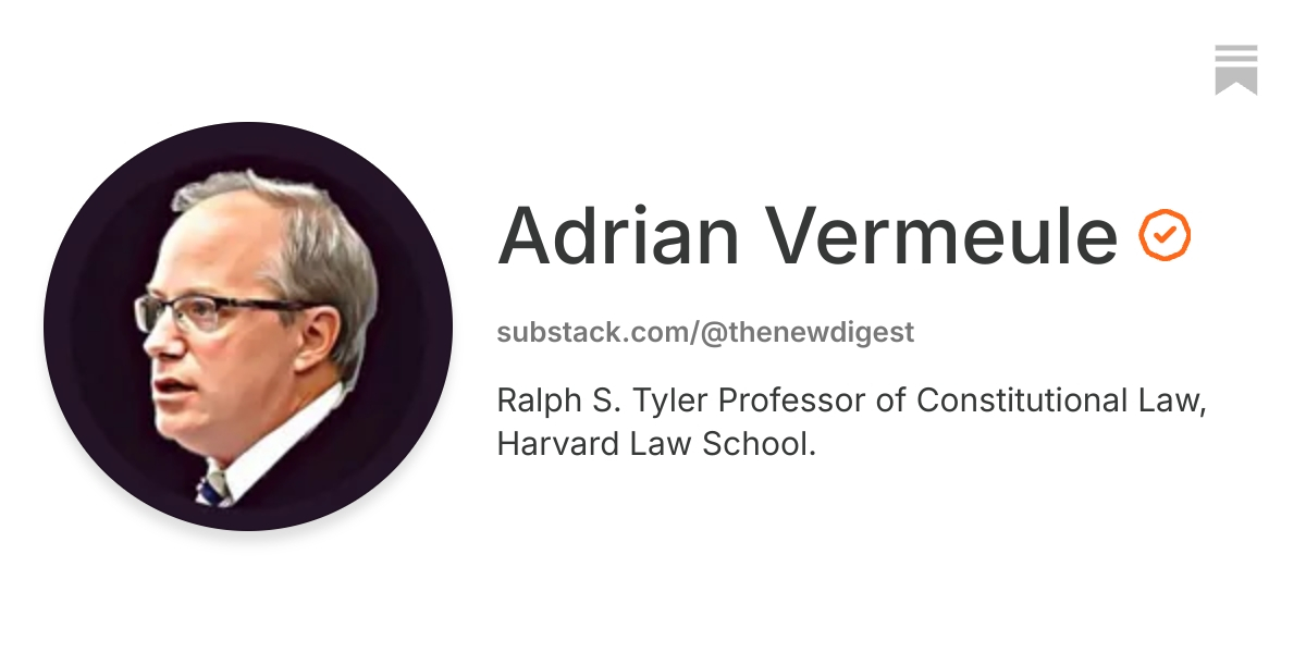 Adrian Vermeule | Substack