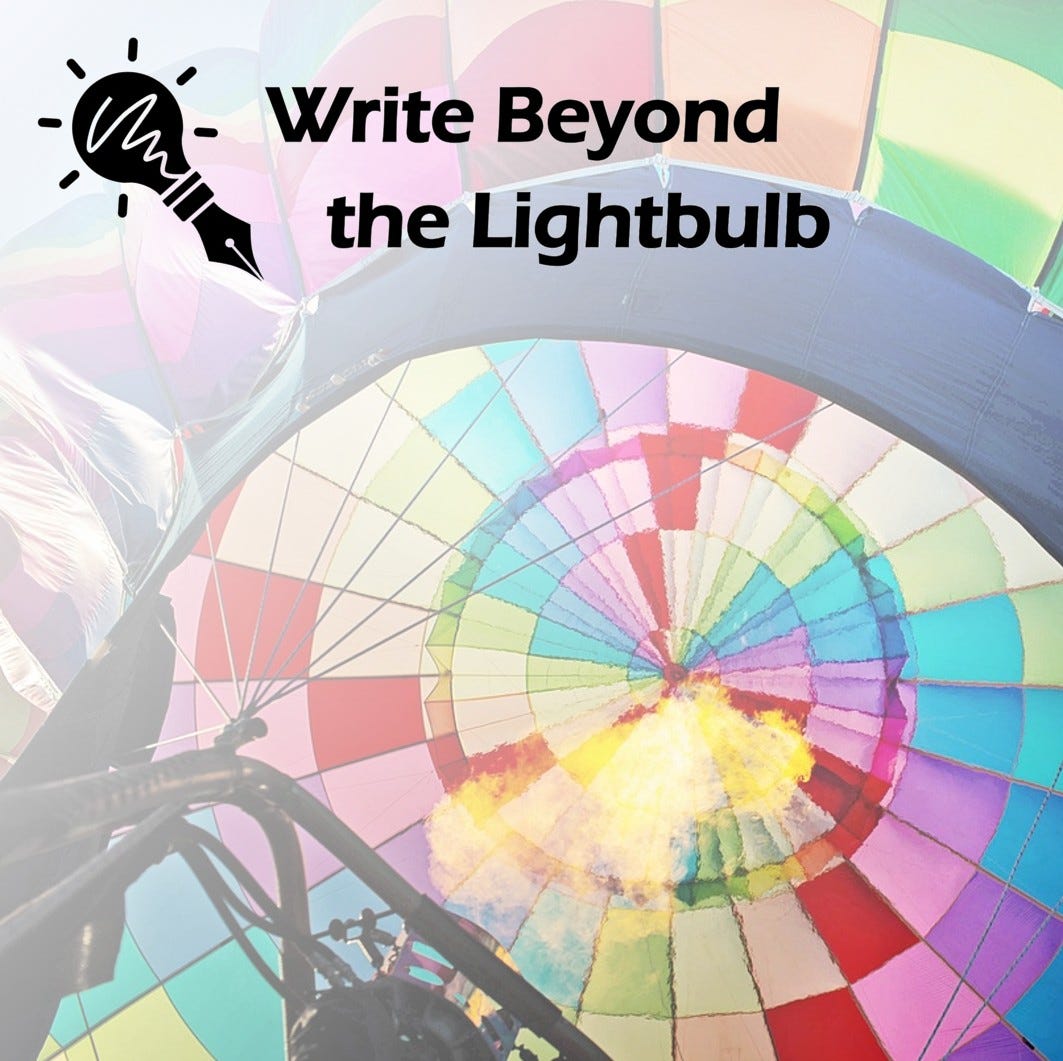 A hot air balloon seen from below. The text says "Write Beyond the Lightbulb" A hot air balloon seen from below. The text says "Write Beyond the Lightbulb"