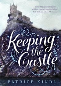 Keeping the Castle by Patrice Kindl Keeping the Castle by Patrice Kindl
