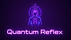 Quantum Reflex
