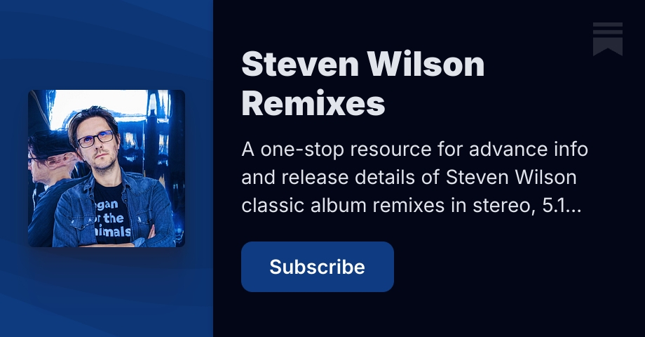 Steven Wilson Remixes | Substack