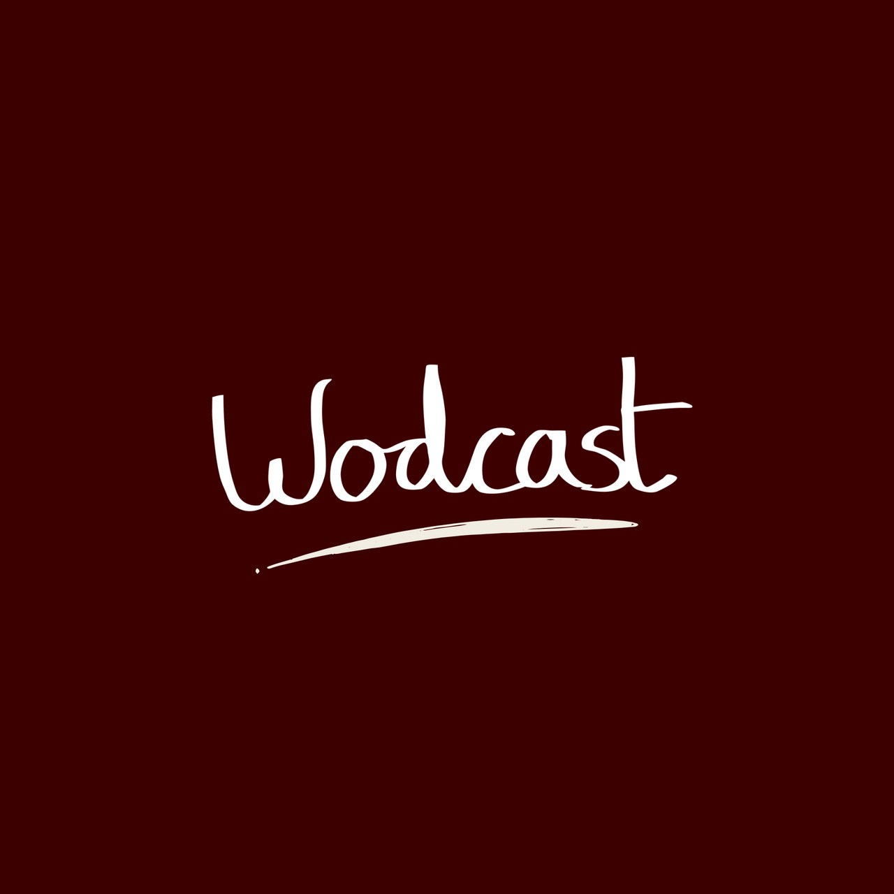 Wodcast