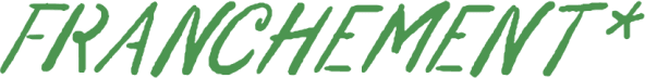 Franchement