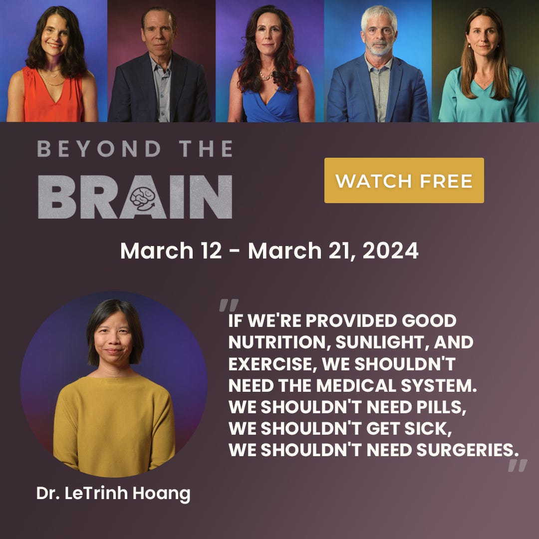 Beyond the Brain --starts Monday