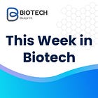 This Week in Biotech #008