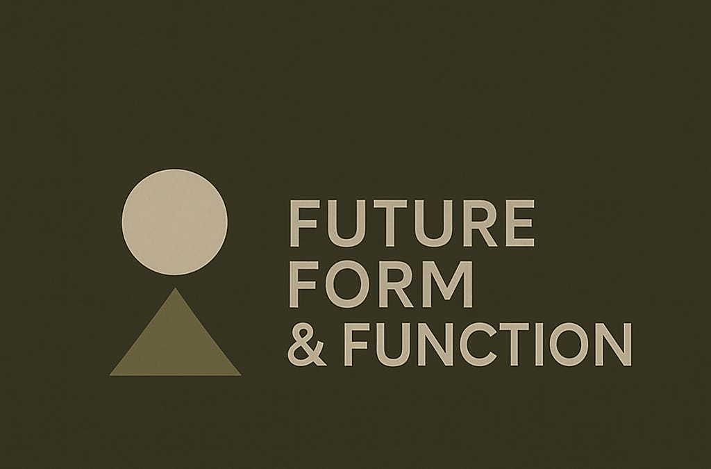 Future Form & Function - by Dean B.