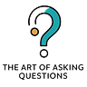 The Art of Asking Questions