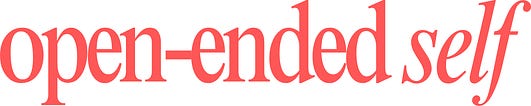 open-ended self