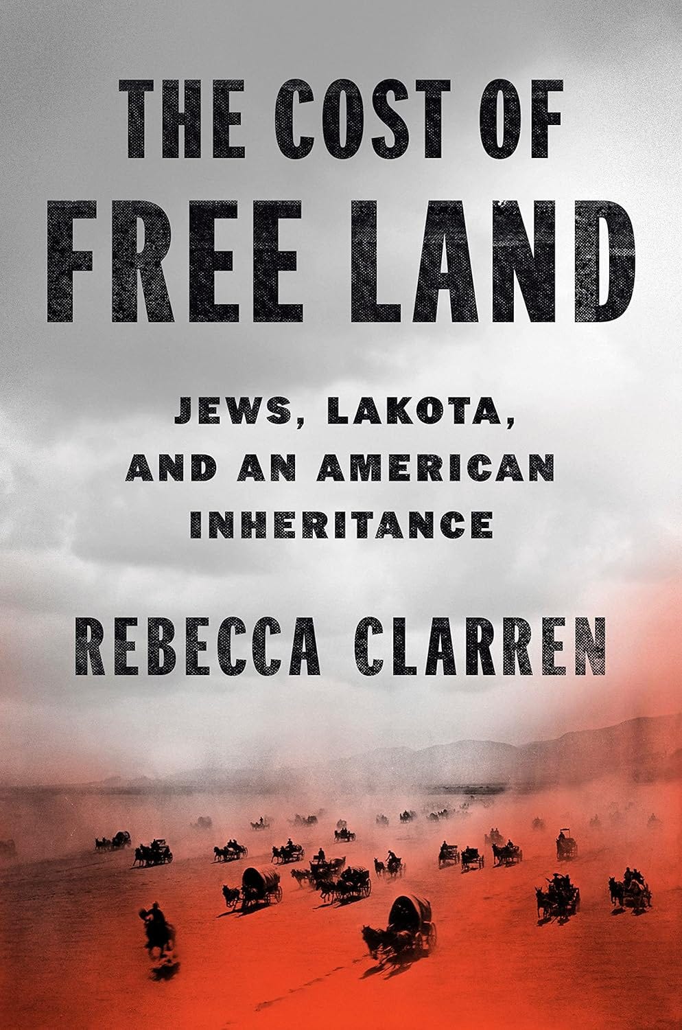 A cover image of a book with horse drawn wagon trains traveling across a red prairie.