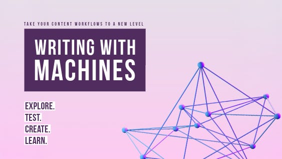 Writing With Machines - by Lance Cummings - Cyborgs Writing