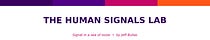Human Signal Lab
