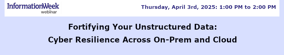 Fortifying Your Unstructured Data: Cyber Resilience Across On-Prem and Cloud (April 3rd) Fortifying Your Unstructured Data: Cyber Resilience Across On-Prem and Cloud (April 3rd)