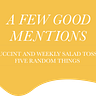 A Few Good Mentions