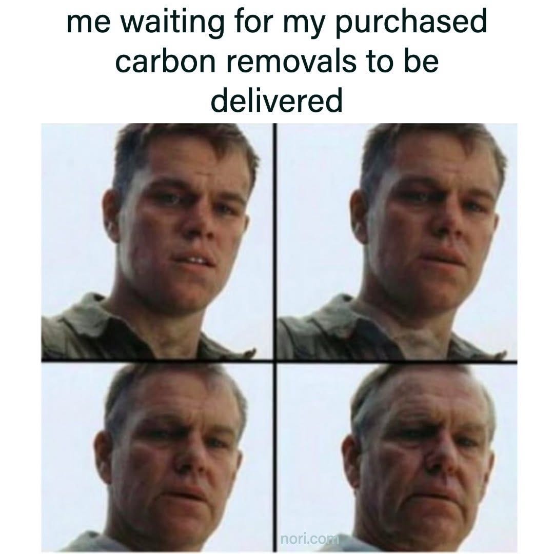 Text: "me waiting for my purchased carbon removals to be delivered." Below, four stills of Matt Damon ageing from a young soldier to an old man.