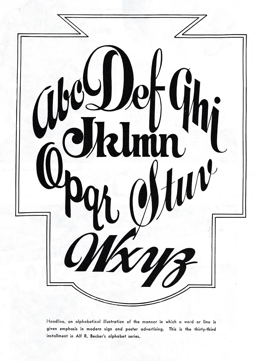Alphabet No. 33 from Alf R. Becker's Signs of the Times series — a bold flowing script with thick-and-thin contrast, set inside a decorative shield-shaped border.