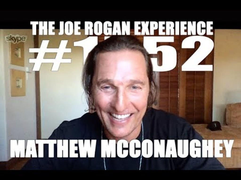 Matthew McConaughey | Jordan B. Peterson Podcast • Podcast Notes