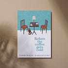 Seize the Moment: Essential Lessons for Solopreneurs from “Before the Coffee Gets Cold”