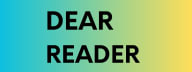 Dear Reader
