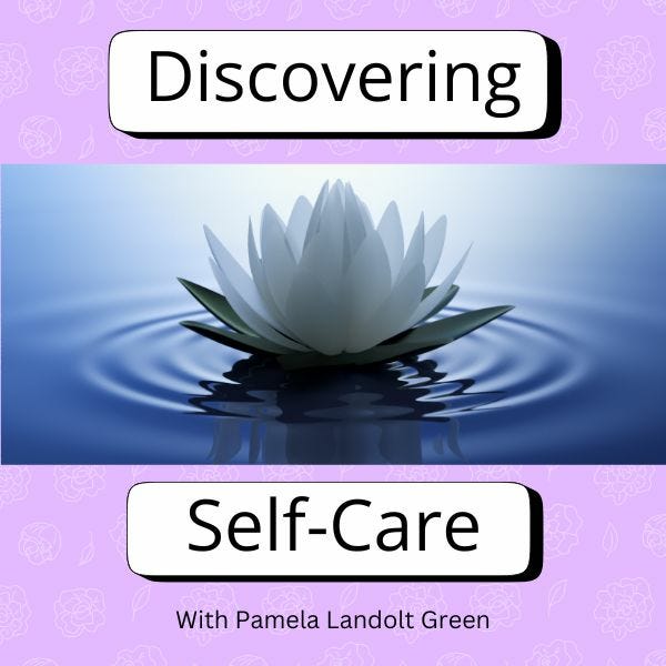Discovering Self-Care 