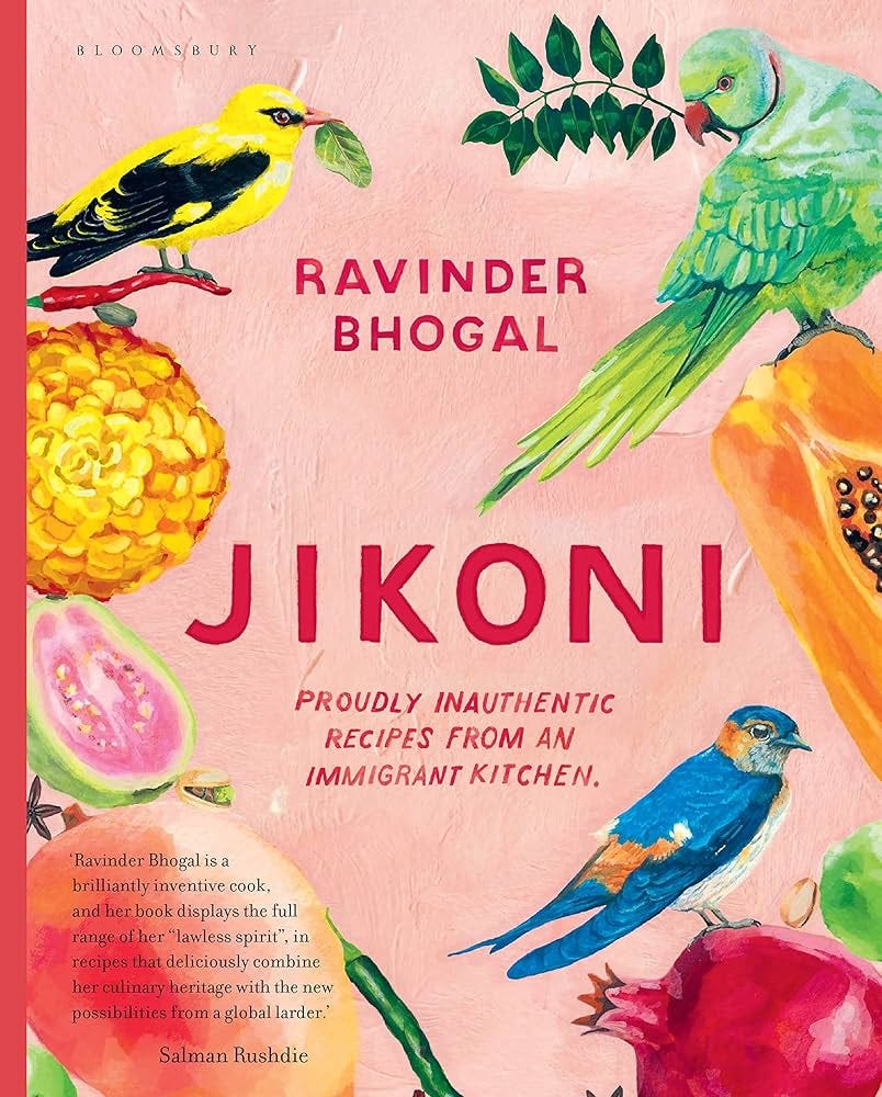 Jikoni: Proudly Inauthentic Recipes from an Immigrant Kitchen: Bhogal,  Ravinder: 9781526601445: Books - Amazon.ca