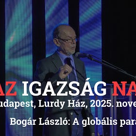 A globális parazita titkos története - Az Igazság Napja - 2. rész