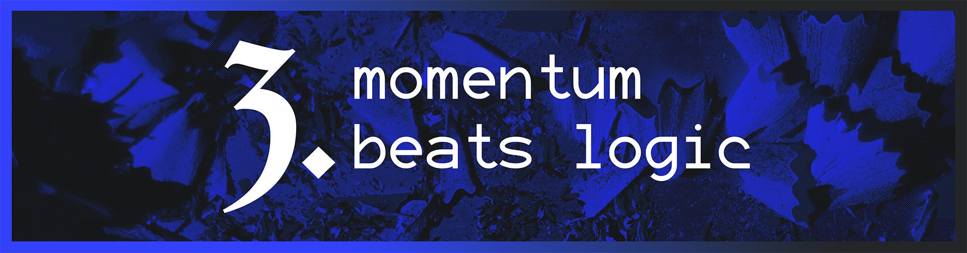 3. Momentum Beats Logic