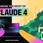 🧠 Claude 4 is here