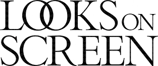 Looks On Screen