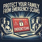 [Post update] You should know about family emergency scams so you can protect you and your family