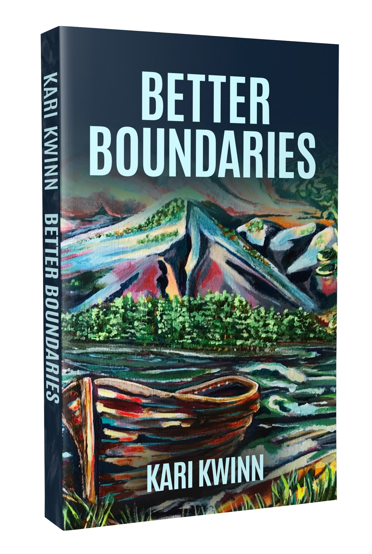 photo of the cover of the book _Better Boundaries_ by Kari Kwinn