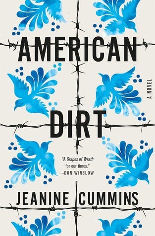 American Dirt by Jeanine Cummins American Dirt by Jeanine Cummins