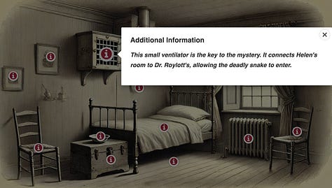 Screenshots of the H5P activity showing the text that is displayed when someone clicks that "hotspot". An example: when the window hotspot is clicked, this text is displayed: "The locked window suggests that the threat comes from within the house, not outside. This detail helped Holmes focus on internal elements."