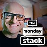The Monday Stack