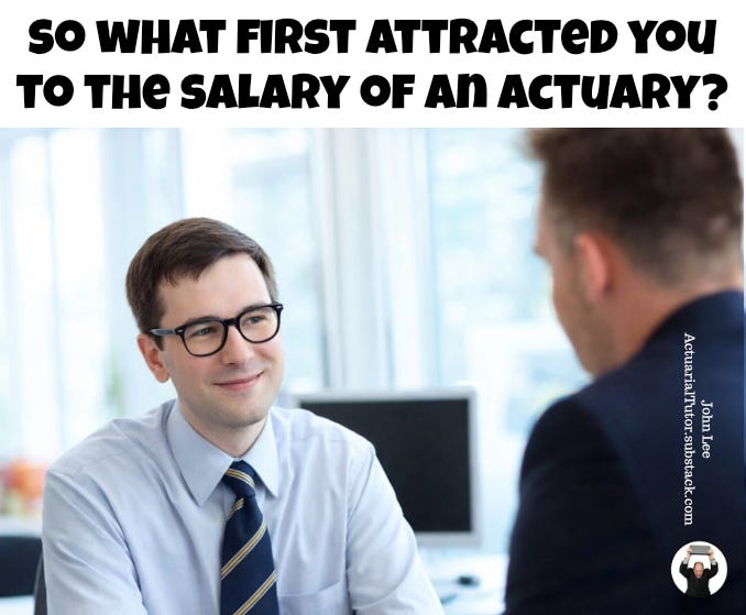 Honest actuarial interview questions...