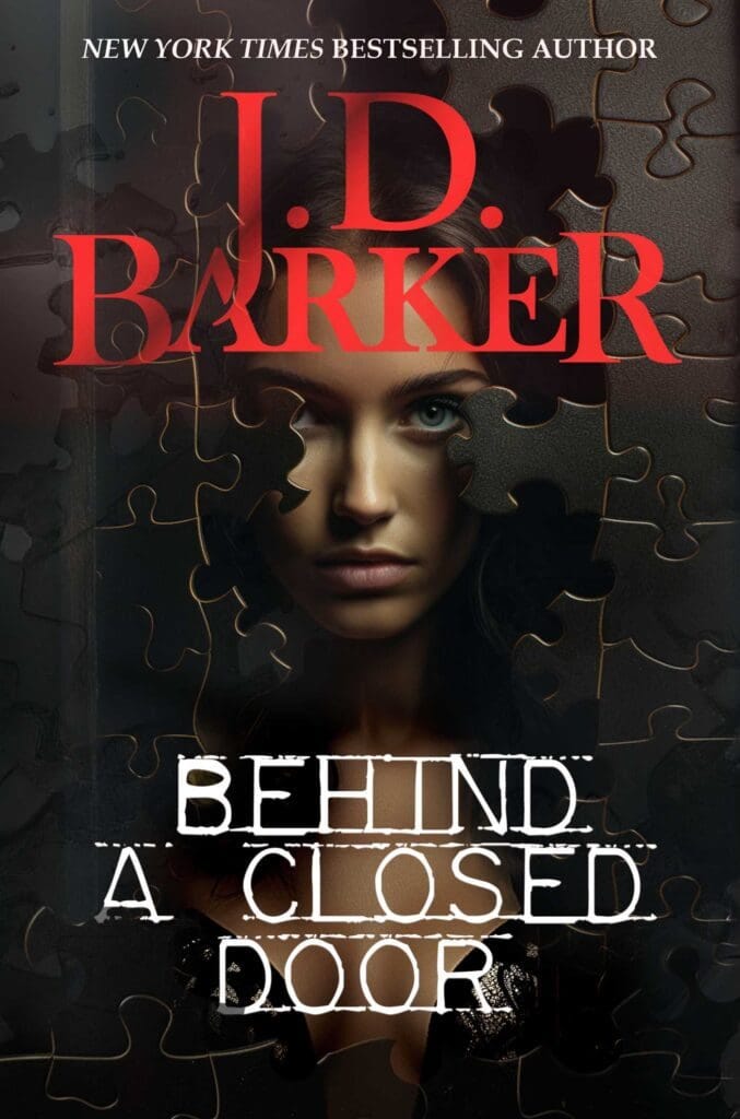 J.D. Barker, Behind a Closed Door book cover J.D. Barker, Behind a Closed Door book cover
