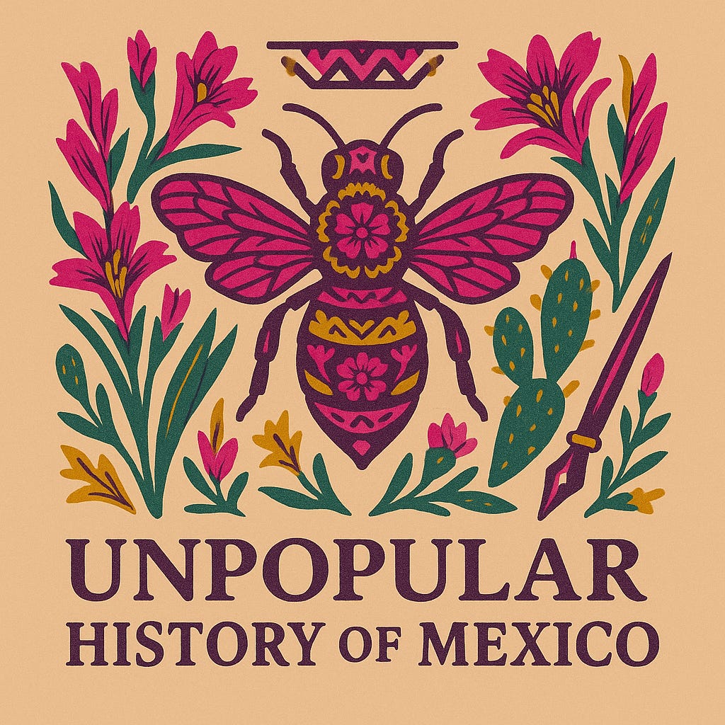 Unpopular History of Mexico