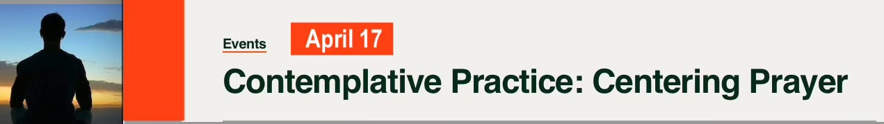 Event April 17: Contemplative Practice: Centering Prayer