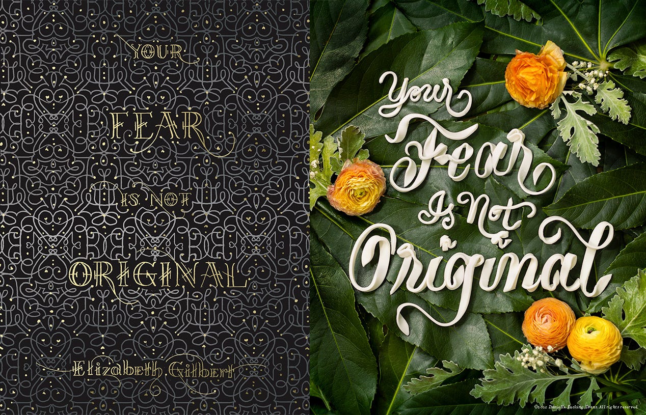 Four different images done in the style of three artists, including myself. The quote is the same "Your fear is not original." -Elizabeth Gilbert