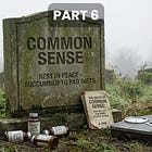 The Death Of Common Sense | Part 6: Drowning in Data, Starving for Wisdom
