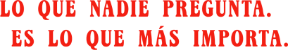 A NADIE LE IMPORTA