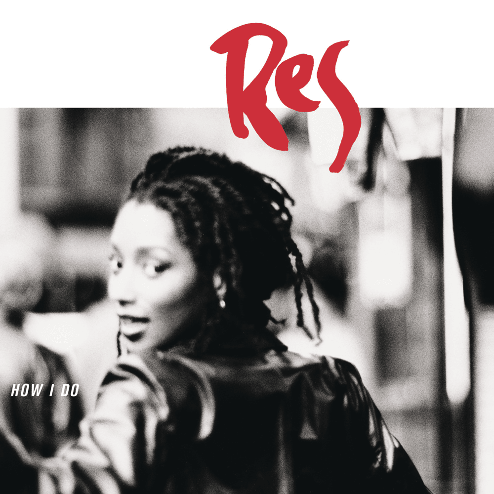 Res - How I Do Lyrics and Tracklist | Genius