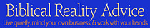 Biblical Reality Advice