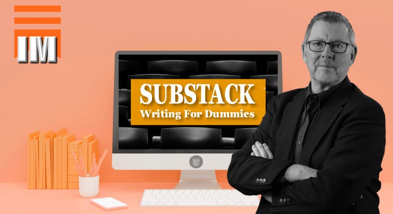 Substack for Dummies - by Dr. Stephen Phinney