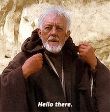 Hello There | Star Wars Amino