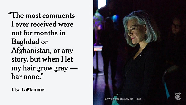 Quote next to a photo of Lisa LaFlamme reads: “The most comments I ever received were not for months in Baghdad or Afghanistan, or any story, but when I let my hair grow gray — bar none.” Photo by Ian Willms for The New York Times.