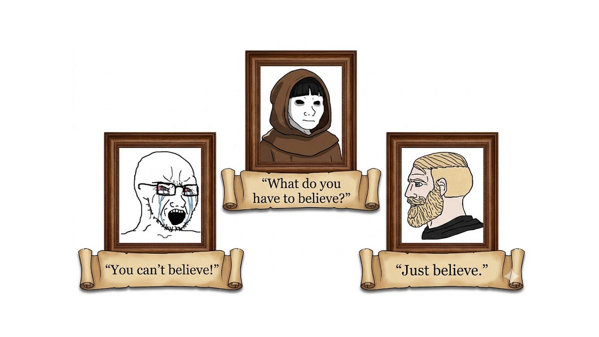 What Do You Have To Believe? (3 minute read)