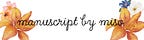 manuscript by miso