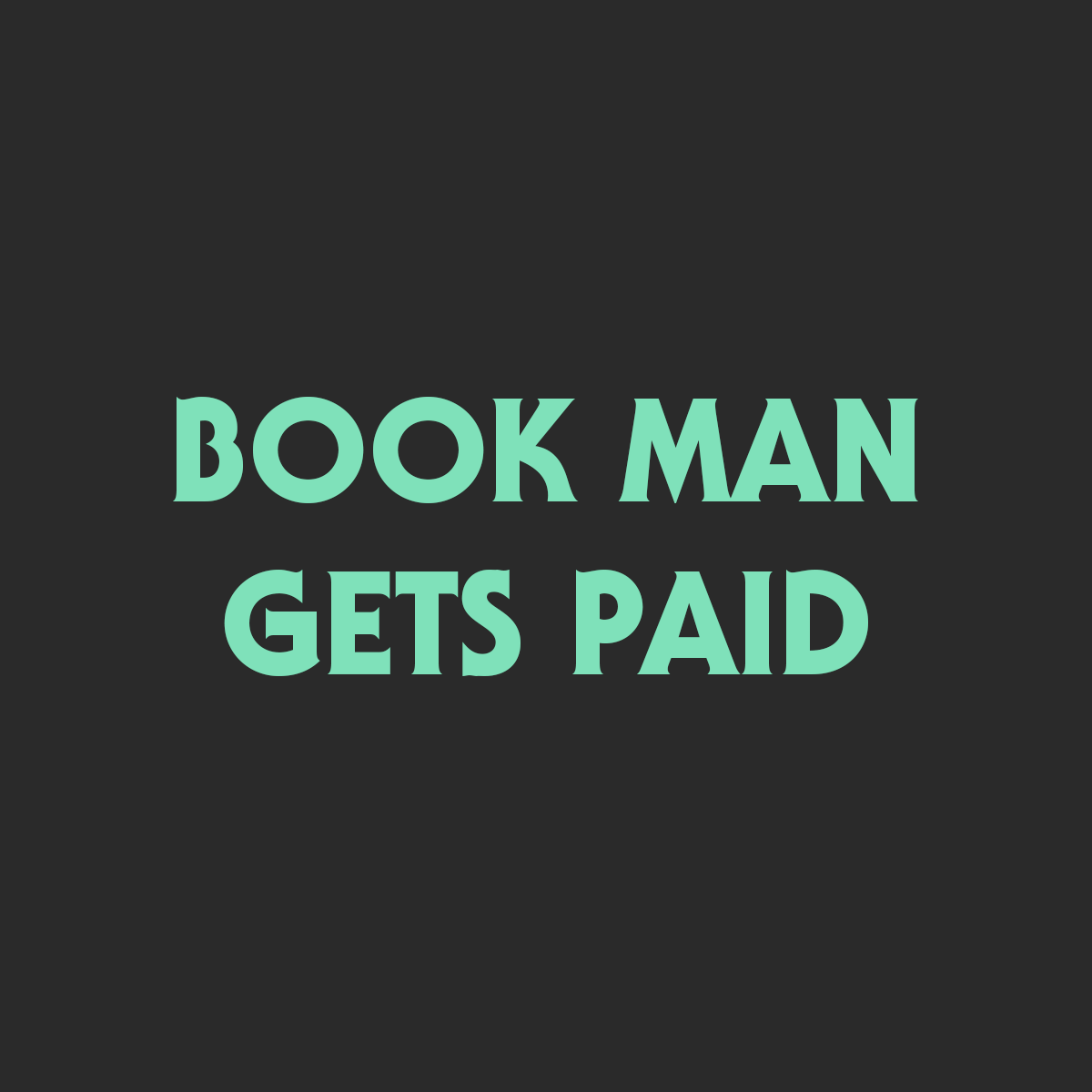 Book Man Gets Paid